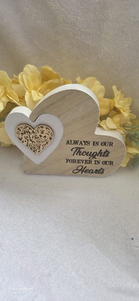 Always in our Thoughts, Forever in our hearts Plaque