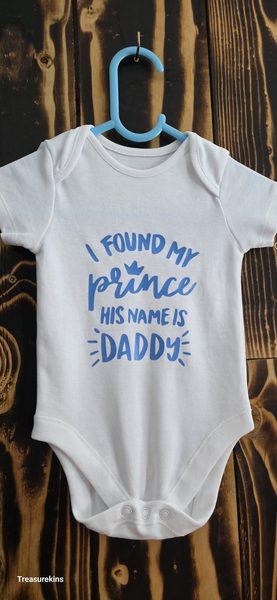 I found my prince his name is Daddy baby vest