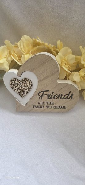 Friends are the family we choose Plaque