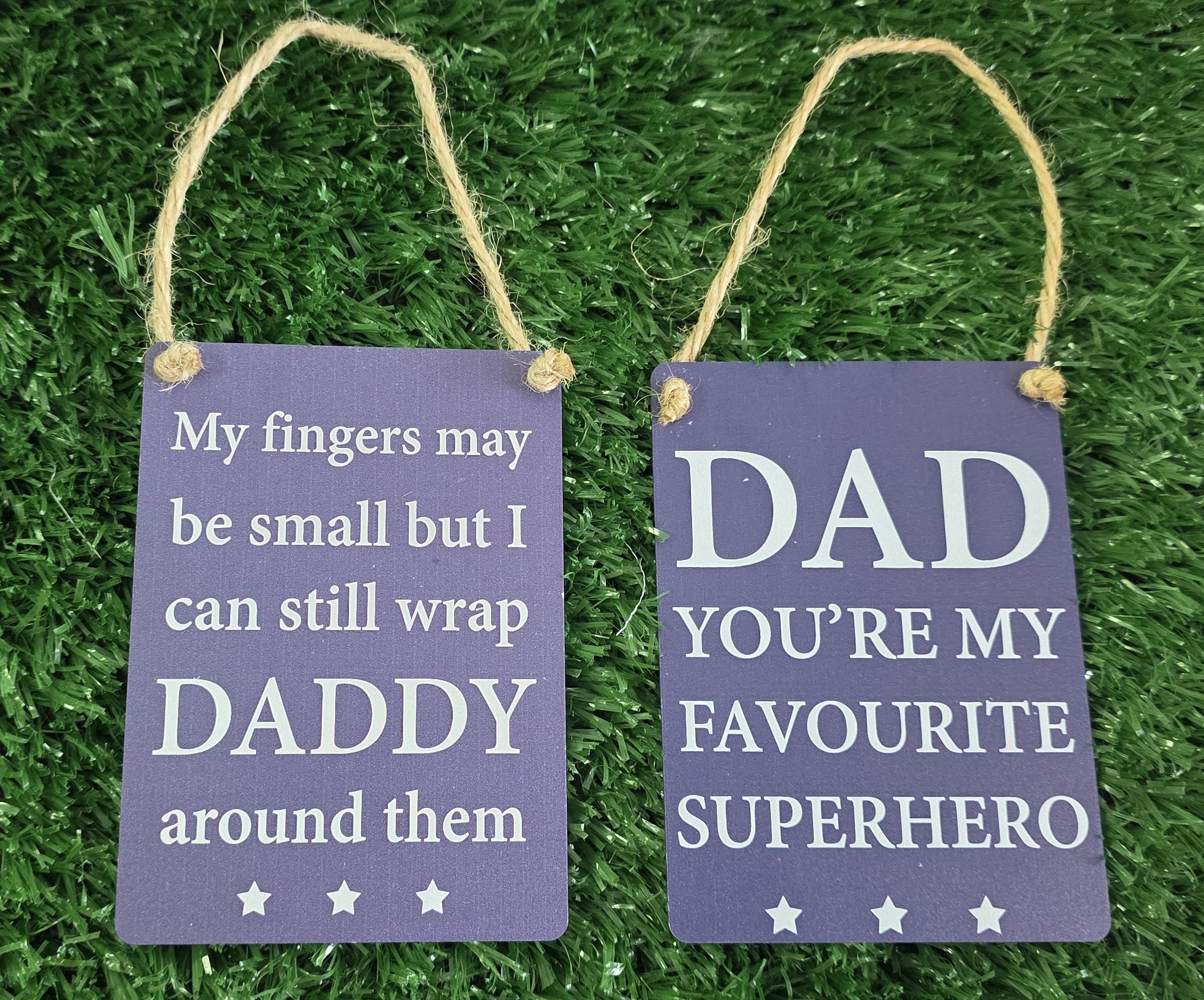 Mini metal Daddy hanging plaque -MY FINGERS MAY BE SMALL